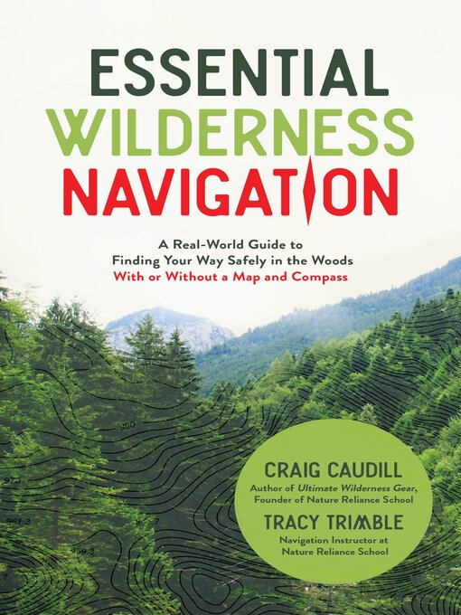 Upplýsingar um Essential Wilderness Navigation eftir Craig Caudill - Biðlisti